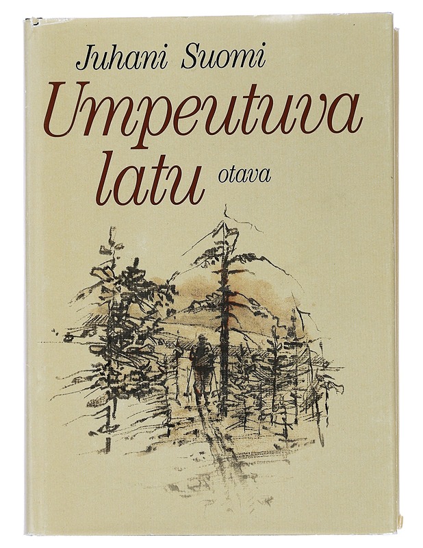 Umpeutuva latu: Urho Kekkonen 1976-1981 - Juhani Suomi - Elämäkerrat ja muistelmat - 10105445209 - 0