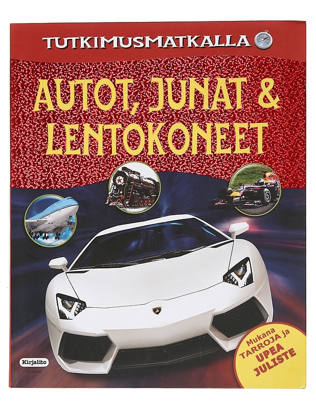 Autot, junat ja lentokoneet - Neale, Kirsty - Lastenkirjat - 10105445215 - 0