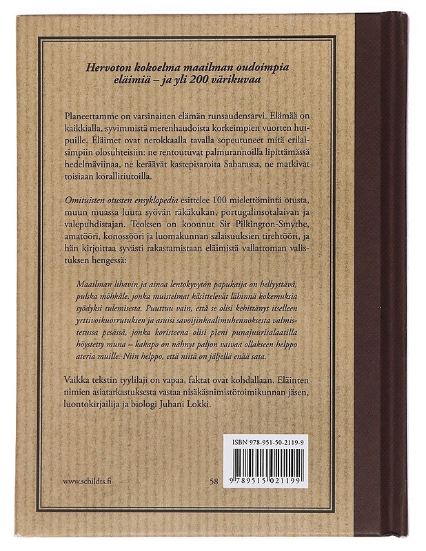Omituisten otusten ensyklopedia : luomakunnan merkillisimmät luomukset yhtenä niteenä - Pilkington-Smythe, Sir - Tietokirjat ja oppaat - 10105445221 - 1