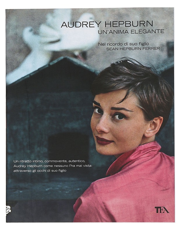 Audrey Hepburn: Un'anima elegante - Sean Hepburn Ferrer  - Elämäkerrat ja muistelmat - 10105445224 - 0