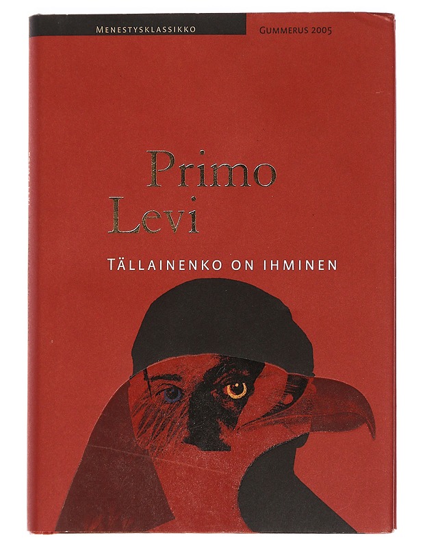 Tällainenko on ihminen - Primo Levi - Elämäkerrat ja muistelmat - 10105445226 - 0