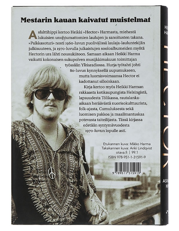 Hector : asfalttihippi : muistelmia putkiradiosta Ruusuportille - Harma, Heikki - Elämäkerrat ja muistelmat - 10105445229 - 1