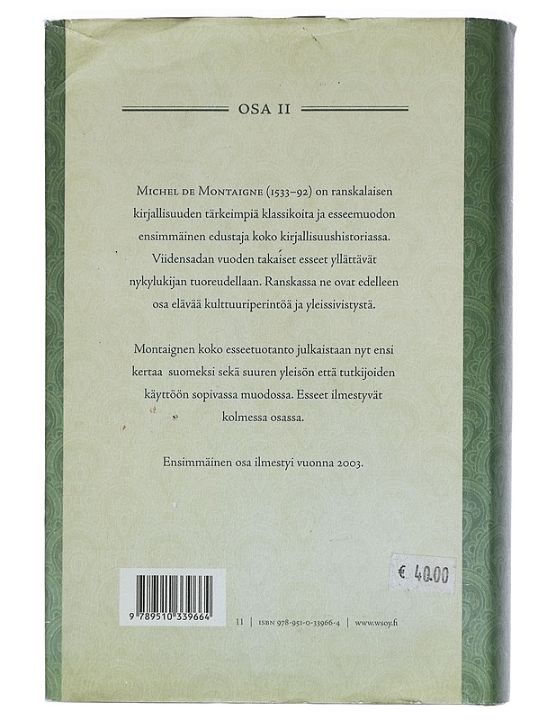 Esseitä. Osa II - Montaigne, Michel de - Elämäkerrat ja muistelmat - 10105445251 - 1