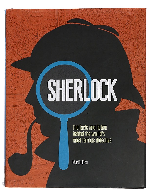 Sherlock: The facts and fiction behind the world's most famous detective - Martin Fido - Tietokirjat ja oppaat - 10105445252 - 0