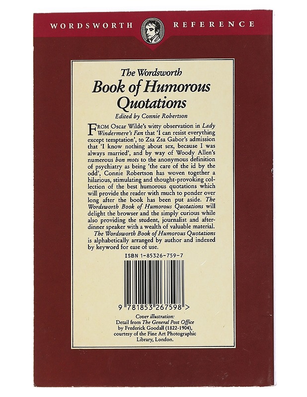 The wordsworth book of humorous quotations - Robertson, Connie - Tietokirjat ja oppaat - 10105445269 - 1