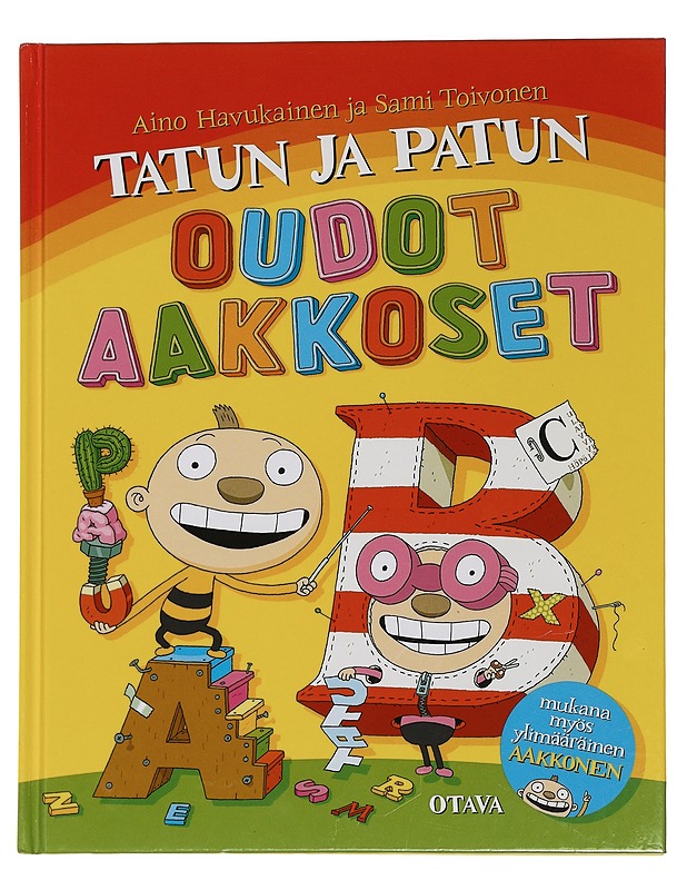 Tatun ja Patun oudot aakkoset - Havukainen, Aino - Lastenkirjat - 10105445271 - 0