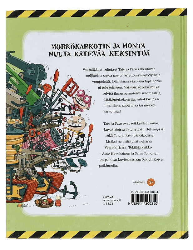 Tatun ja Patun oudot kojeet - Havukainen, Aino - Lastenkirjat - 10105445274 - 1