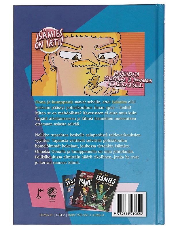 Isämies ja mahdoton aikasolmu - Unkari, Arttu - Lastenkirjat - 10105445293 - 1