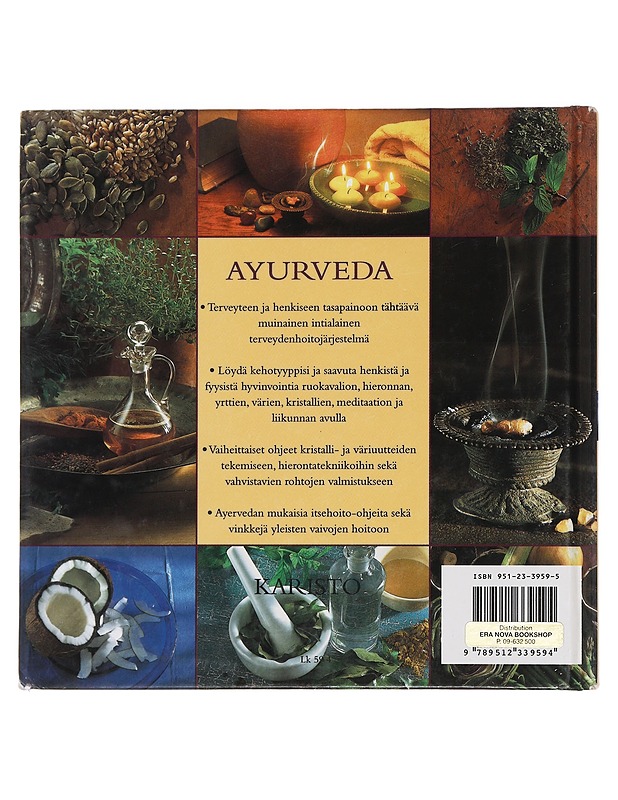 Ayrveda:  Terveyttä ja tasapainoa perinteisellä intialaisella menetelmällä  - Morningstar, Sally - Harrastekirjat - 10105445299 - 1