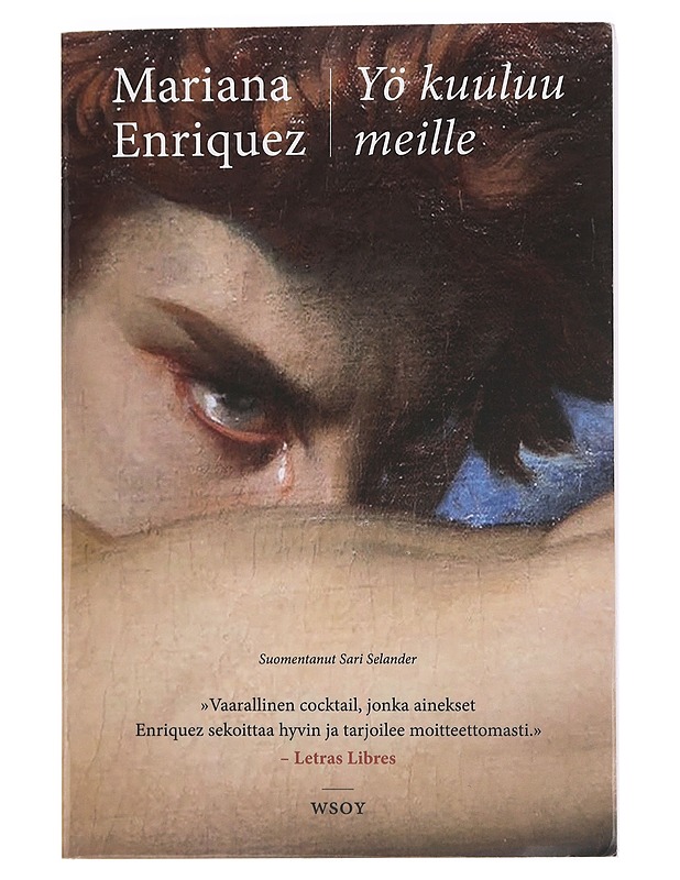 Yö kuuluu meille - Enriquez, Mariana - Romaanit ja novellit - 10105445297 - 0