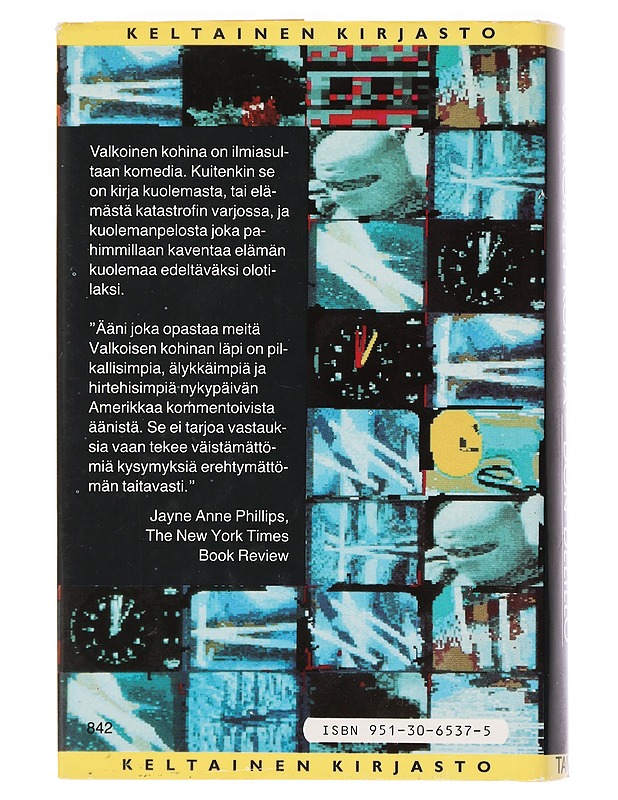 Valkoinen Kohina - Don Delillo - Jännitys ja dekkarit - 10105445298 - 1