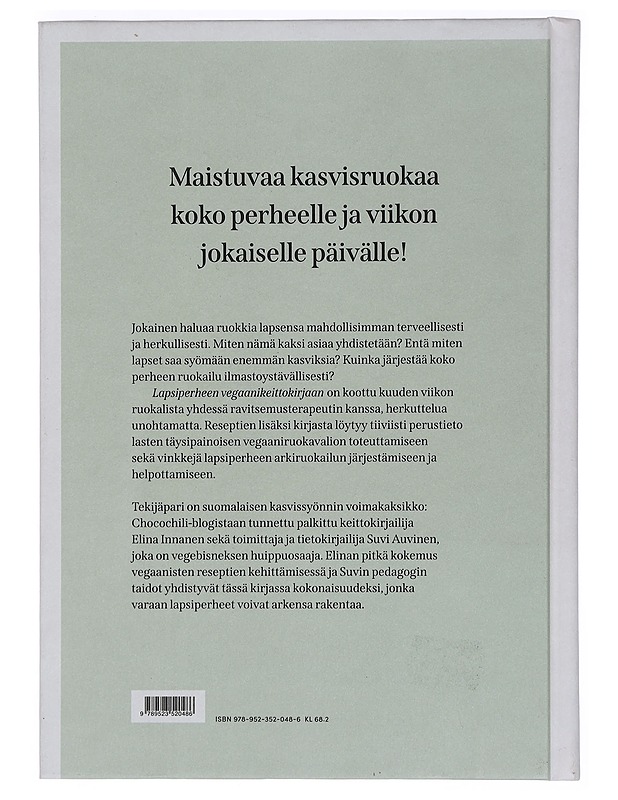 Lapsiperheen vegaanikeittokirja : helppo arki Chocochilin resepteillä - Innanen, Elina - Ruokakirjat - 10105445306 - 1