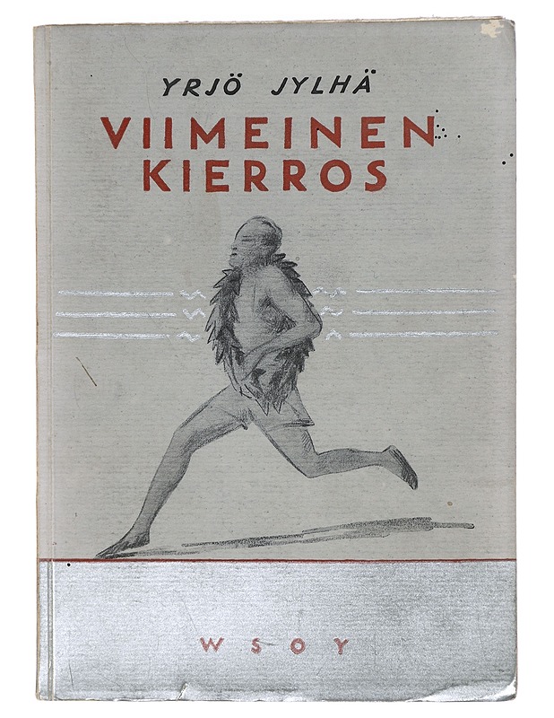 Viimeinen kierros - Jylhä, Yrjö - Runot ja näytelmät - 10105445327 - 0