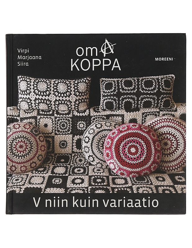 Oma koppa / v niin kuin variaatio - Siira, Virpi Marjaana - Tietokirjat ja oppaat - 10105445311 - 0