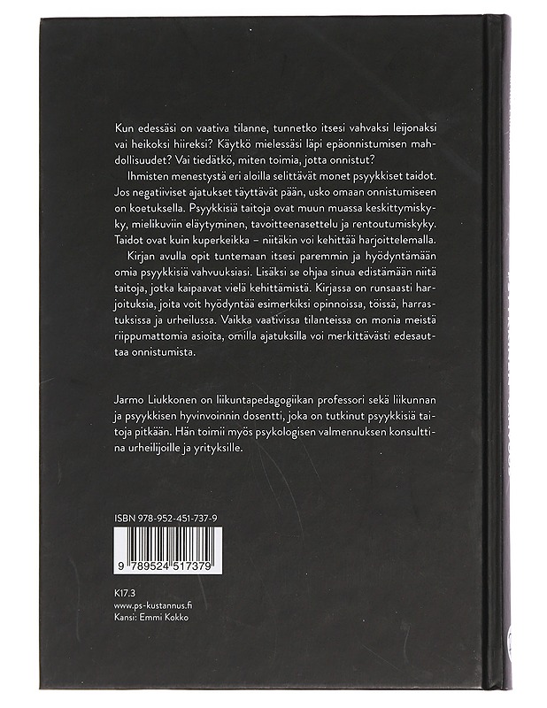 Psyykkinen vahvuus : mielen taitojen harjoituskirja - Jarmo Liukkonen - Tietokirjat ja oppaat - 10105445315 - 1