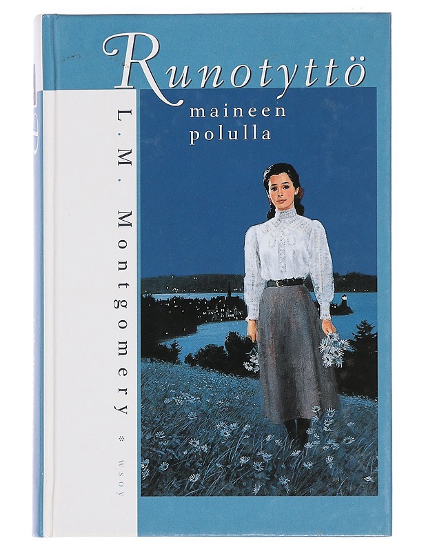 Runotyttö maineen polulla - Montgomery, L. M. - Romaanit ja novellit - 10105445320 - 0