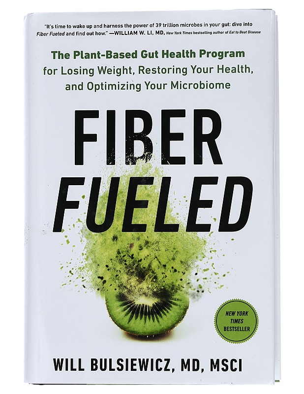 Fiber Fueled - Will Bulsiewicz, MD - Tietokirjat ja oppaat - 10105445334 - 0