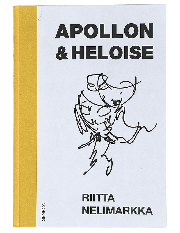 Apollon & Heloise - Riitta Nelimarkka - Taide- ja kulttuurikirjat - 10105445345 - 0