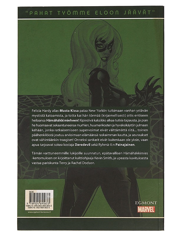 Hämähäkkimies ja Musta Kissa : "pahat työmme eloon jäävät" - Smith, Kevin - Sarjakuvat - 10105445341 - 1