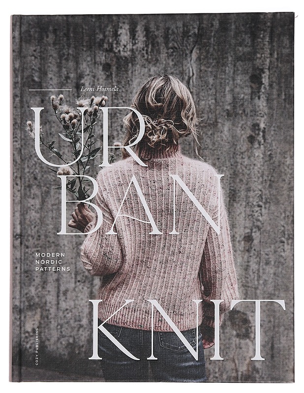 Urban knit : modern Nordic patterns - Leeni Hoimela - Tietokirjat ja oppaat - 10105445443 - 0