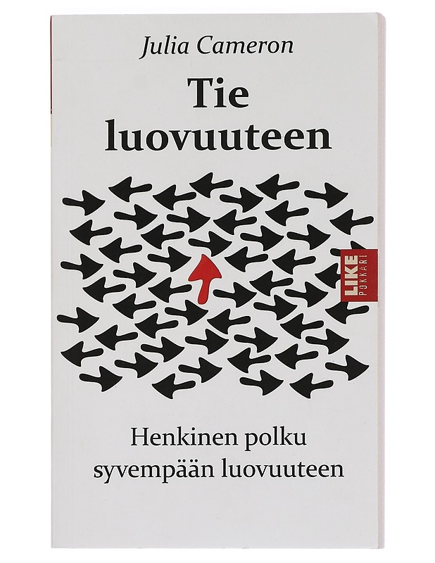 Tie luovuuteen : henkinen polku syvempään luovuuteen - Cameron, Julia - Tietokirjat ja oppaat - 10105445448 - 0