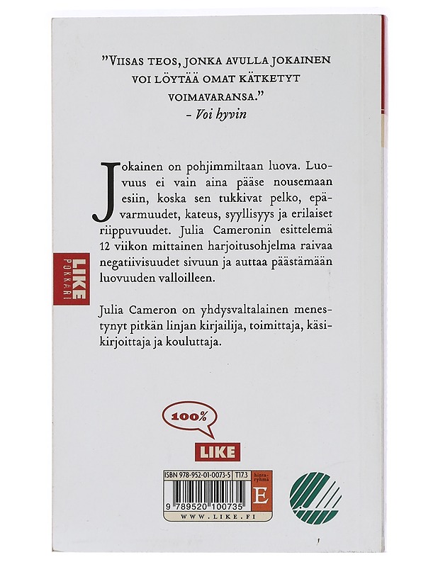 Tie luovuuteen : henkinen polku syvempään luovuuteen - Cameron, Julia - Tietokirjat ja oppaat - 10105445448 - 1