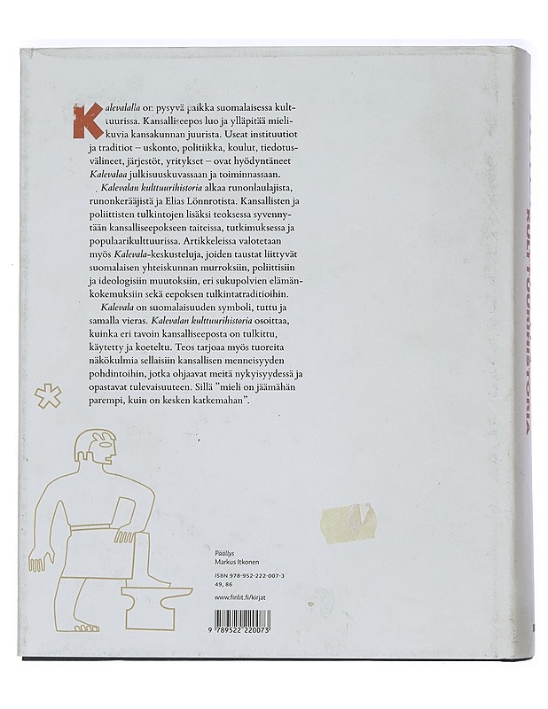 Kalevalan kulttuurihistoria - Piela, Ulla - Historiakirjat - 10105445486 - 1