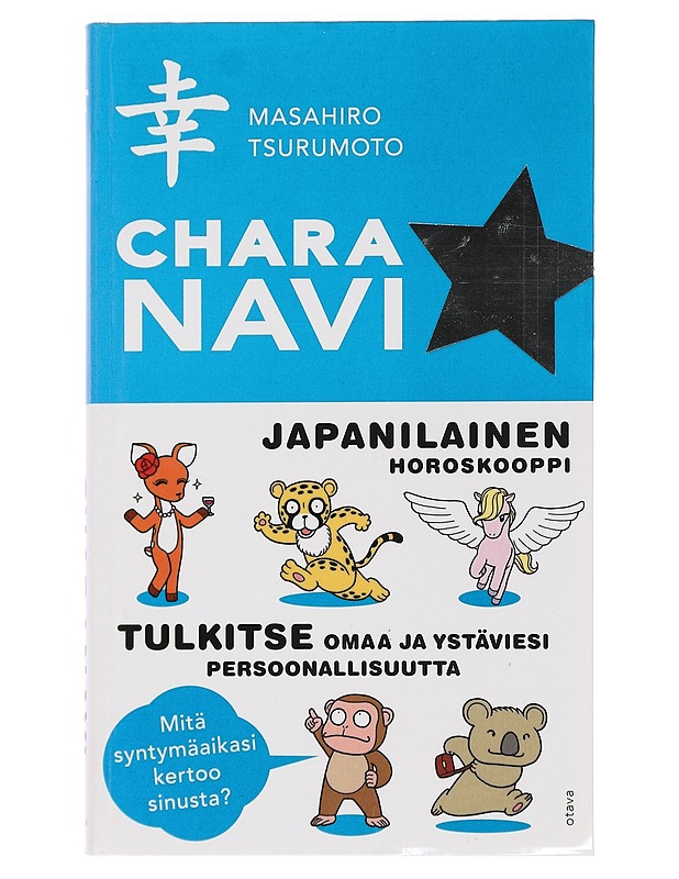 Charanavi : japanilainen horoskooppi - Tsurumoto, Masahiro - Tietokirjat ja oppaat - 10105445493 - 0