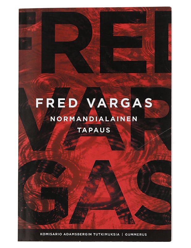 Normandialainen tapaus - Vargas, Fred - Jännitys ja dekkarit - 10105445523 - 0