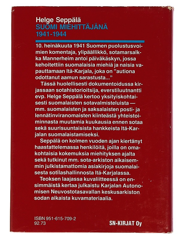 Suomi miehittäjänä 1941-1944 - Seppälä, Helge  - Historiakirjat - 10105445542 - 1