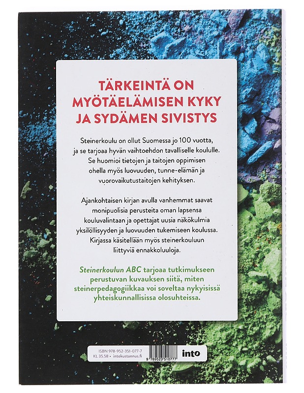 Steinerkoulun ABC : leikistä luovaan ajatteluun - Jarno Paalasmaa - Historiakirjat - 10105445552 - 1