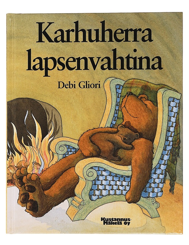 Karhuherra lapsenvahtina - Gliori, Debi - Lastenkirjat - 10105445555 - 0