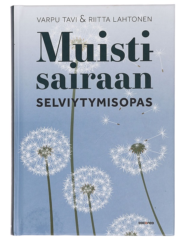 Muistisairaan selviytymisopas - Tavi, Varpu - Tietokirjat ja oppaat - 10105445610 - 0