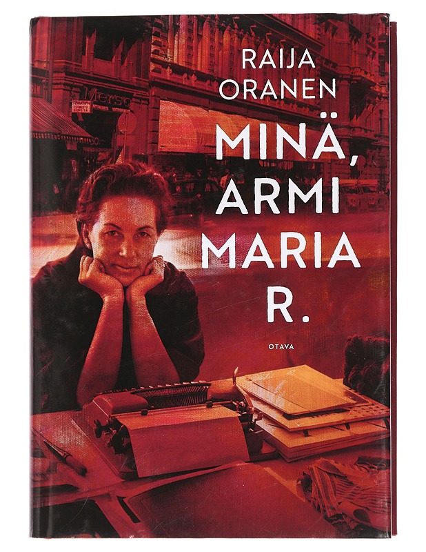 Minä, Armi Maria R. - Raija Oranen - Romaanit ja novellit - 10105445615 - 0