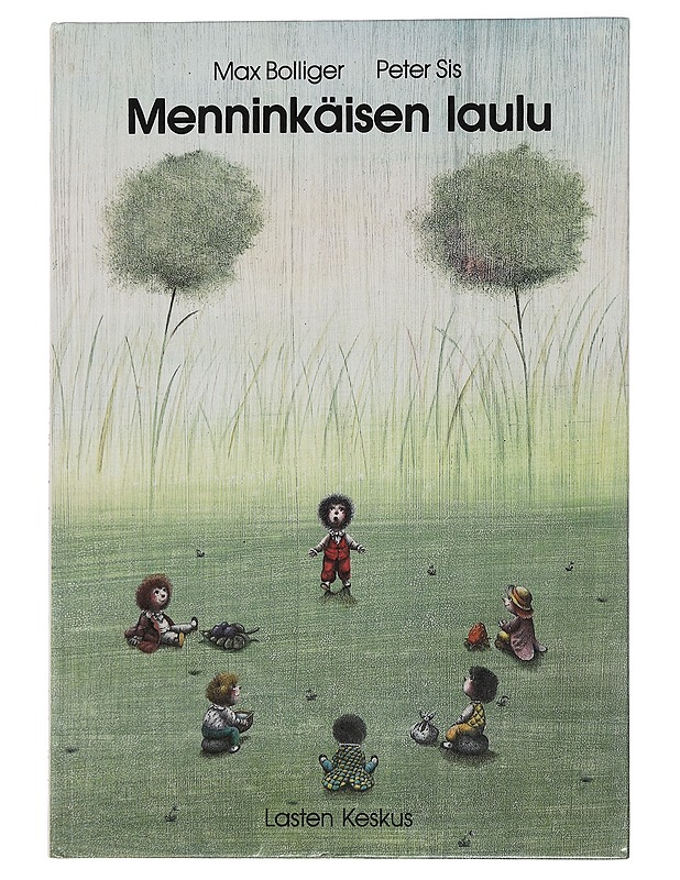 Menninkäisen laulu - Bolliger, Max - Lastenkirjat - 10105445618 - 0