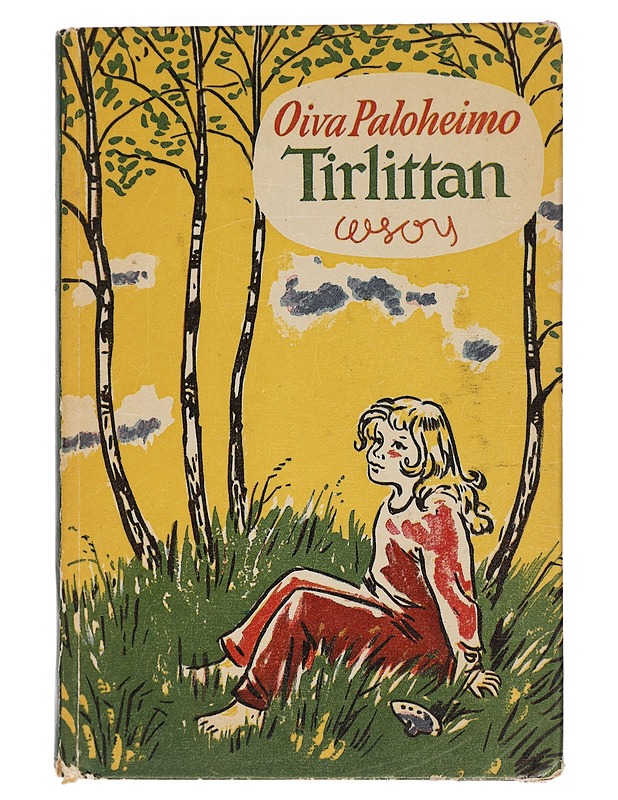 Tirlittan: Orpotyttö ihmisten ihmemaassa - Oiva Paloheimo - Lastenkirjat - 10105445640 - 0