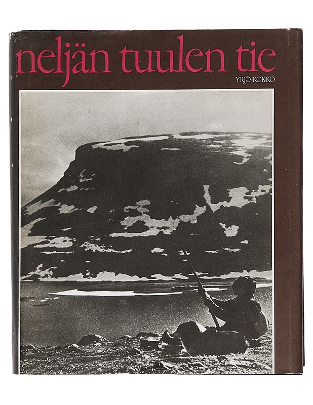Neljän tuulen tie - Kokko, Yrjö - Historiakirjat - 10105445662 - 0