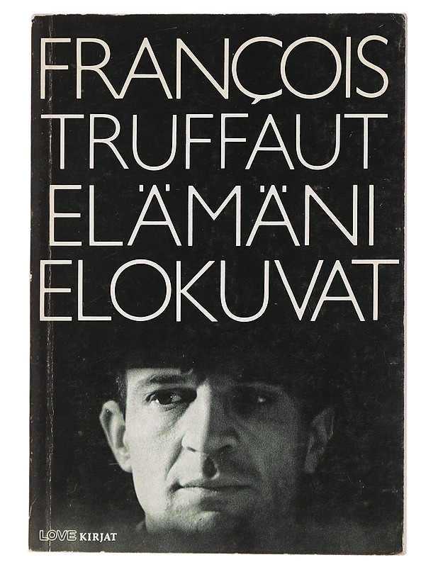 Elämäni elokuvat - Francois Truffaut - Elämäkerrat ja muistelmat - 10105445669 - 0