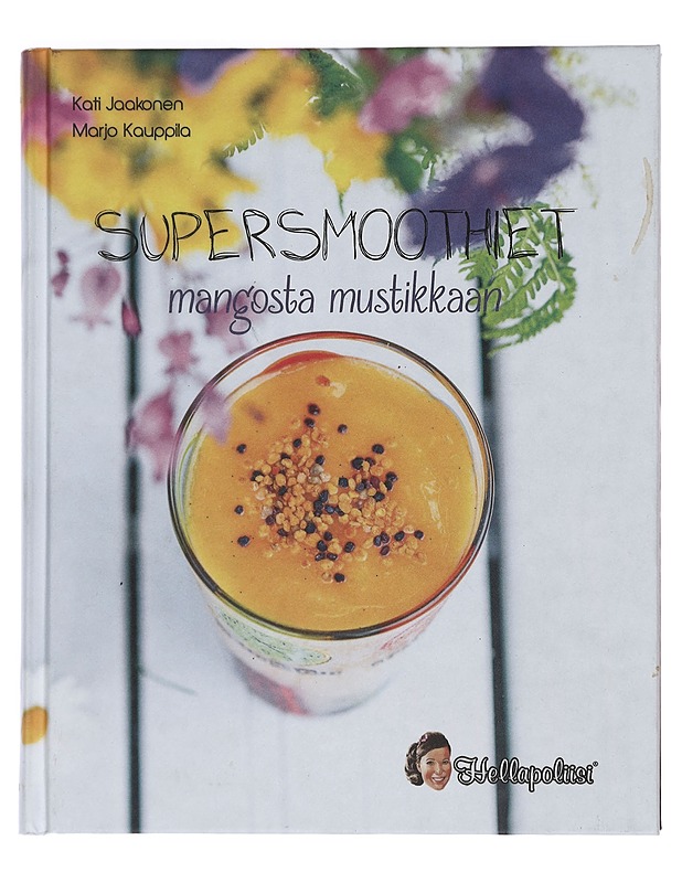 Supersmoothiet: mangosta mustikkaan - Jaakonen, Kati - Harrastekirjat - 10105445693 - 0