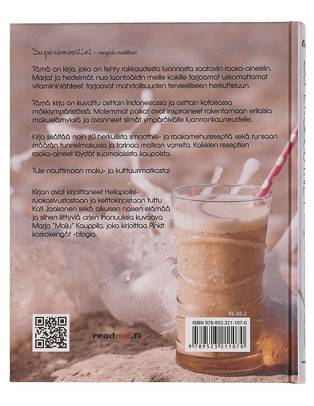 Supersmoothiet: mangosta mustikkaan - Jaakonen, Kati - Harrastekirjat - 10105445693 - 1