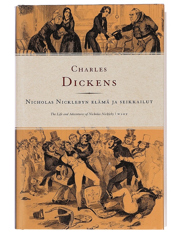 Nicholas Nicklebyn elämä ja seikkailut - Dickens, Charles - Kaunokirjallisuus - 10105445698 - 0
