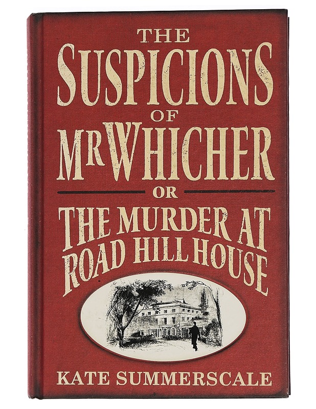 The Suspicions of Mr. Whicher : Or the Murder at Road Hill House - Summerscale, Kate - Jännitys ja dekkarit - 10105445708 - 0