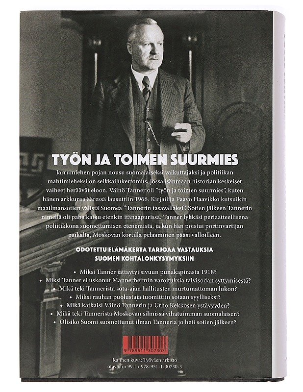 Tanner : itsenäisen Suomen mies - Lasse Lehtinen - Elämäkerrat ja muistelmat - 10105445800 - 1