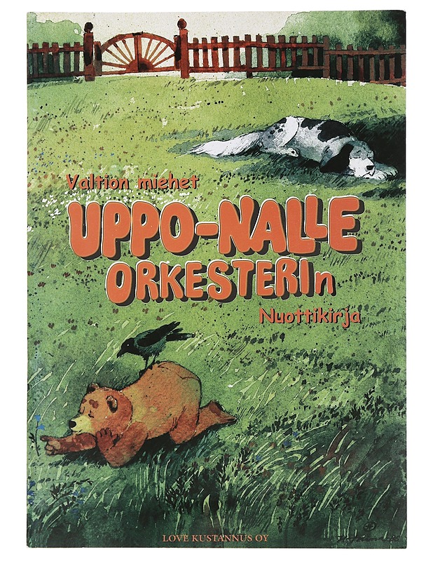 Valtion miehet : Uppo-nalle orkesterin nuottikirja - Maija Kaunismaa & Juha Töyrylä - Musiikki- ja elokuvakirjat - 10105445843 - 0