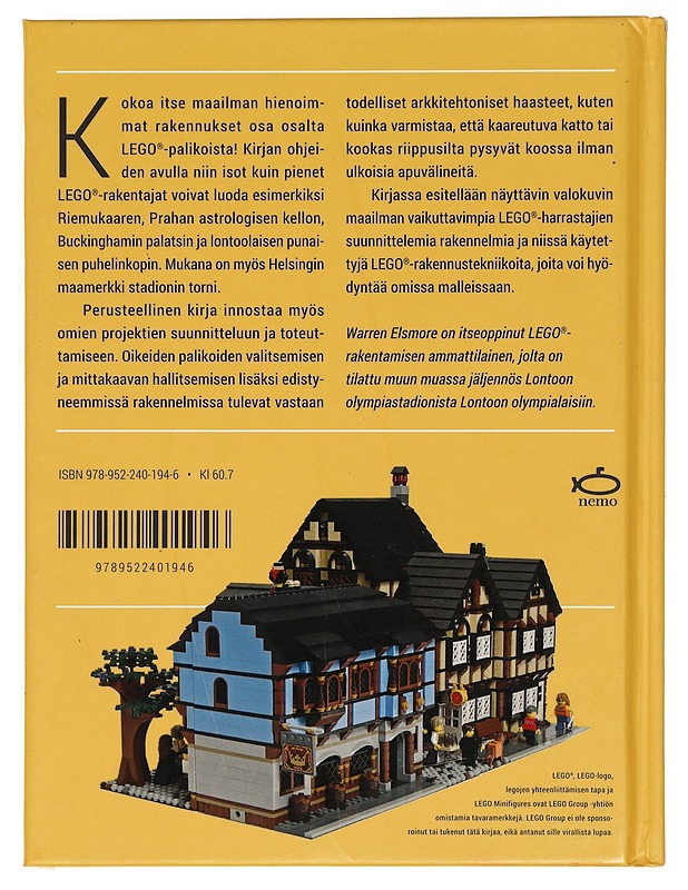 Sinustako arkkitehti Lego-palikoilla? : kuuluisimmat nähtävyydet ja ohjeet yli 30 omaan rakennusprojektiin - Elsmore, Warren - Historiakirjat - 10105445848 - 1