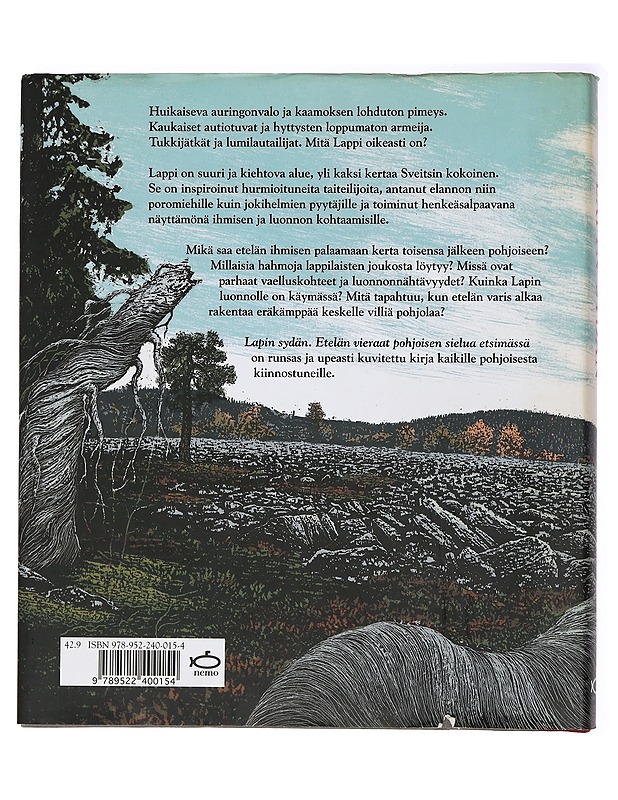 Lapin Sydän, Etelän vieraat pohjoisen sielua etsimässä - Rantanen, L. - Tietokirjat ja oppaat - 10105445862 - 1