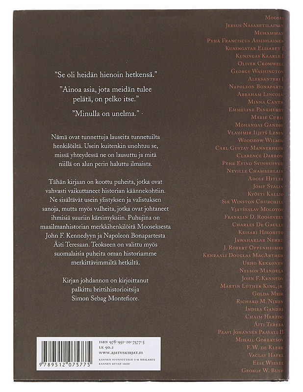 Suuret puheet jotka muuttivat maailmaa - Sebag Montefiore, Simon - Historiakirjat - 10105445885 - 1