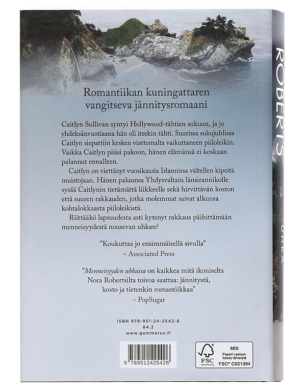 Menneisyyden uhka - Roberts, Nora - Romaanit ja novellit - 10105445915 - 1