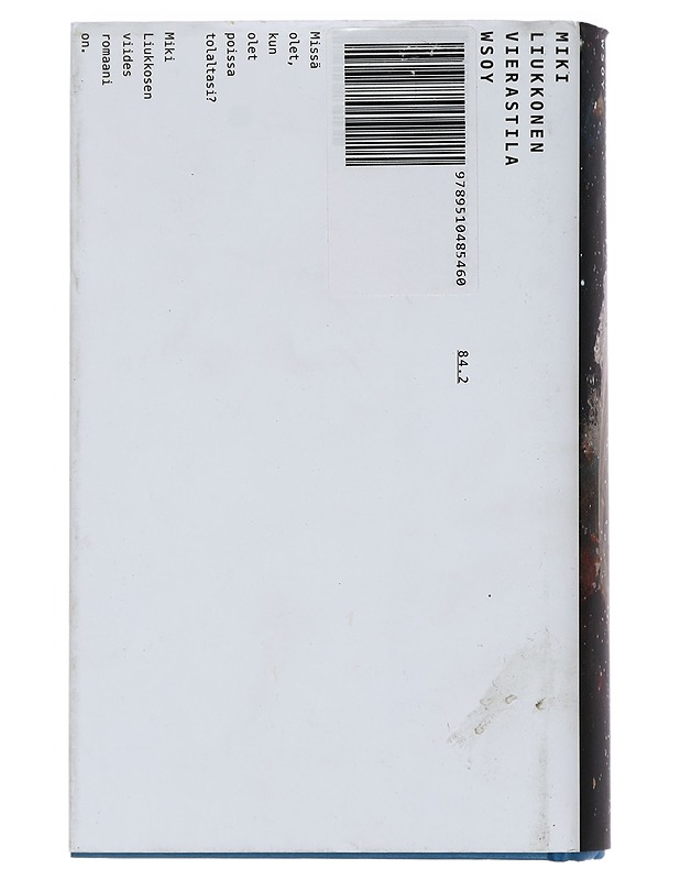 Vierastila - Miki Liukkonen - Romaanit ja novellit - 10105445958 - 1