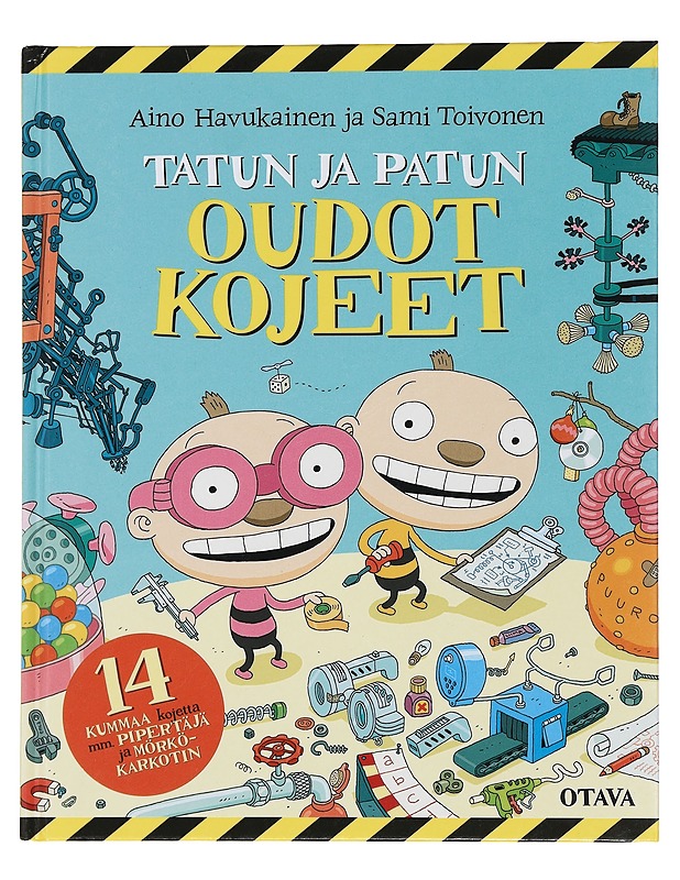 Tatun ja Patun oudot kojeet - Havukainen, Aino, Toivonen, Sami - Lastenkirjat - 10105445967 - 0